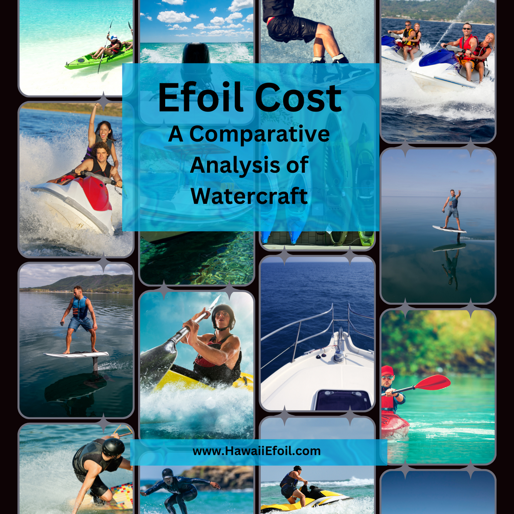 Efoil Cost: A Comparative Analysis of Watercraft Prices